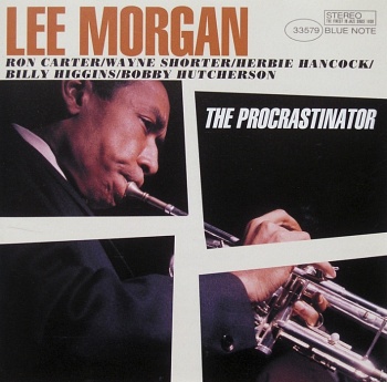 LEE MORGAN / THE PROCRASTINATOR [Limited Edition! Remastered][180g 45rpm 2LP]
